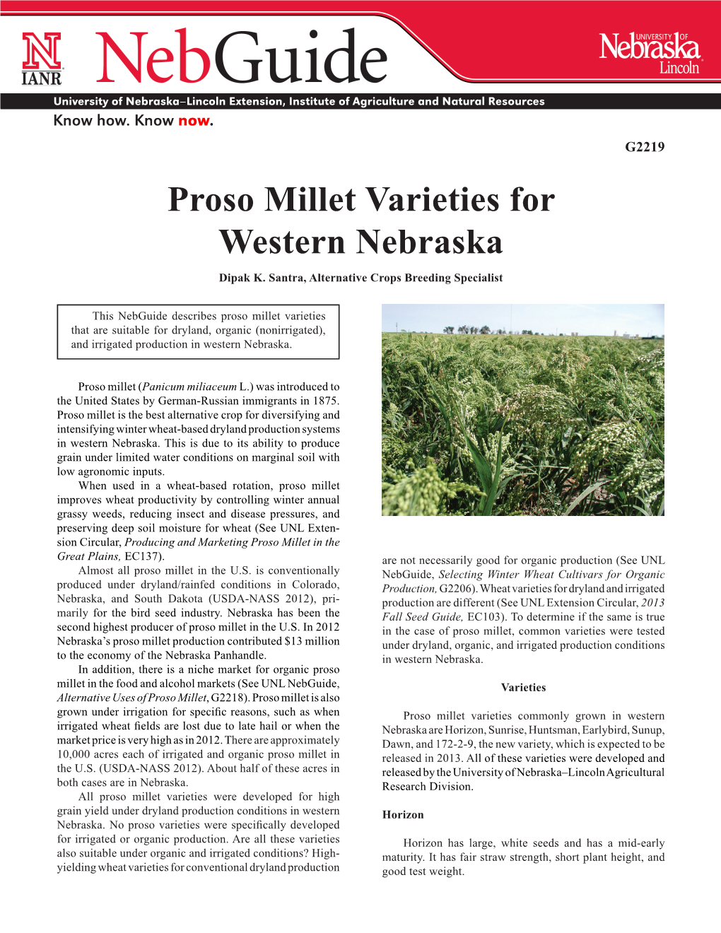 Proso Millet Varieties for Western Nebraska Dipak K