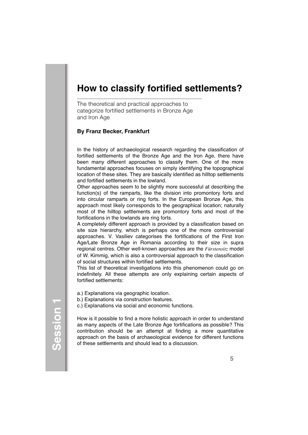 How to Classify Fortified Settlements?