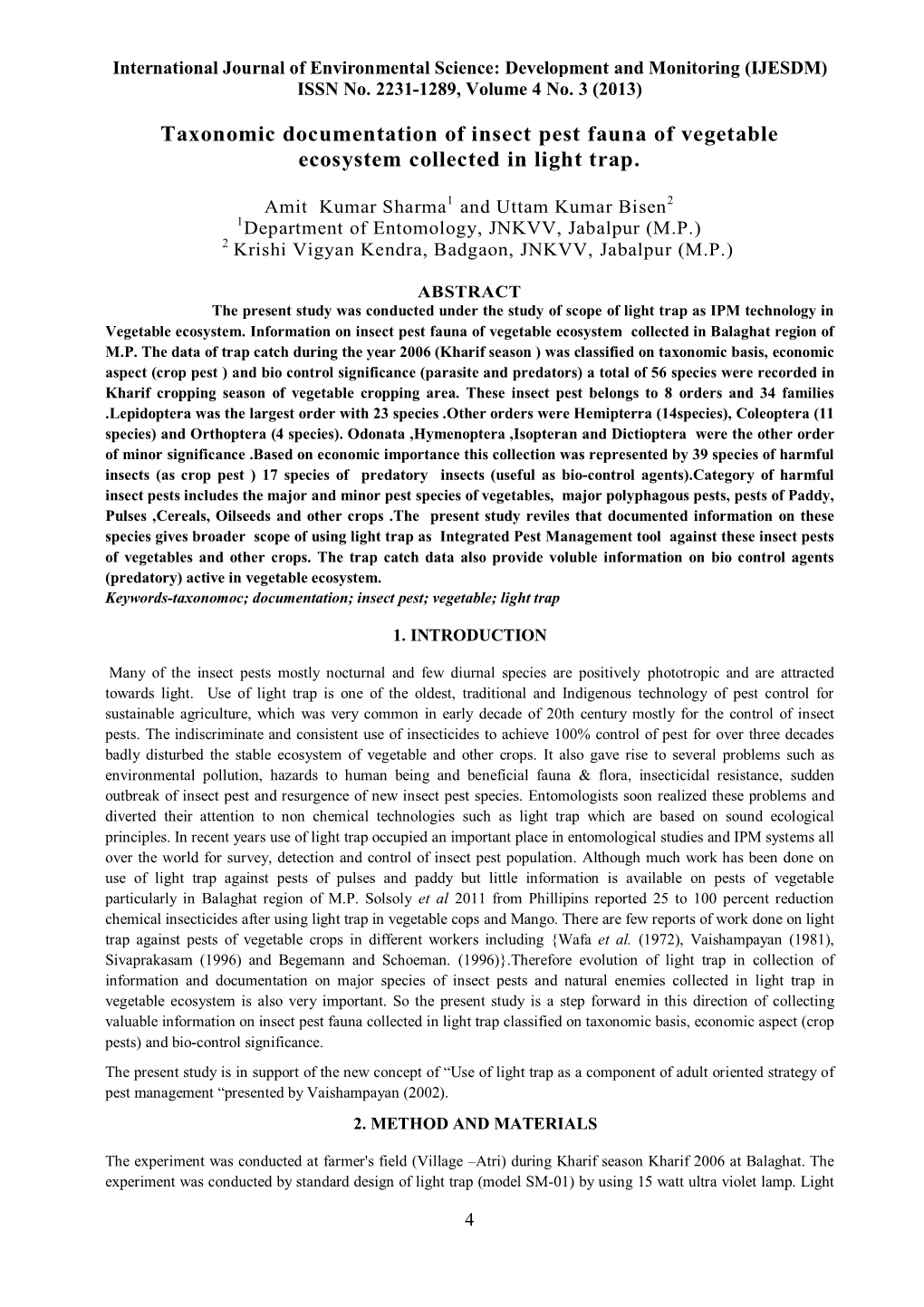 Taxonomic Documentation of Insect Pest Fauna of Vegetable Ecosystem Collected in Light Trap