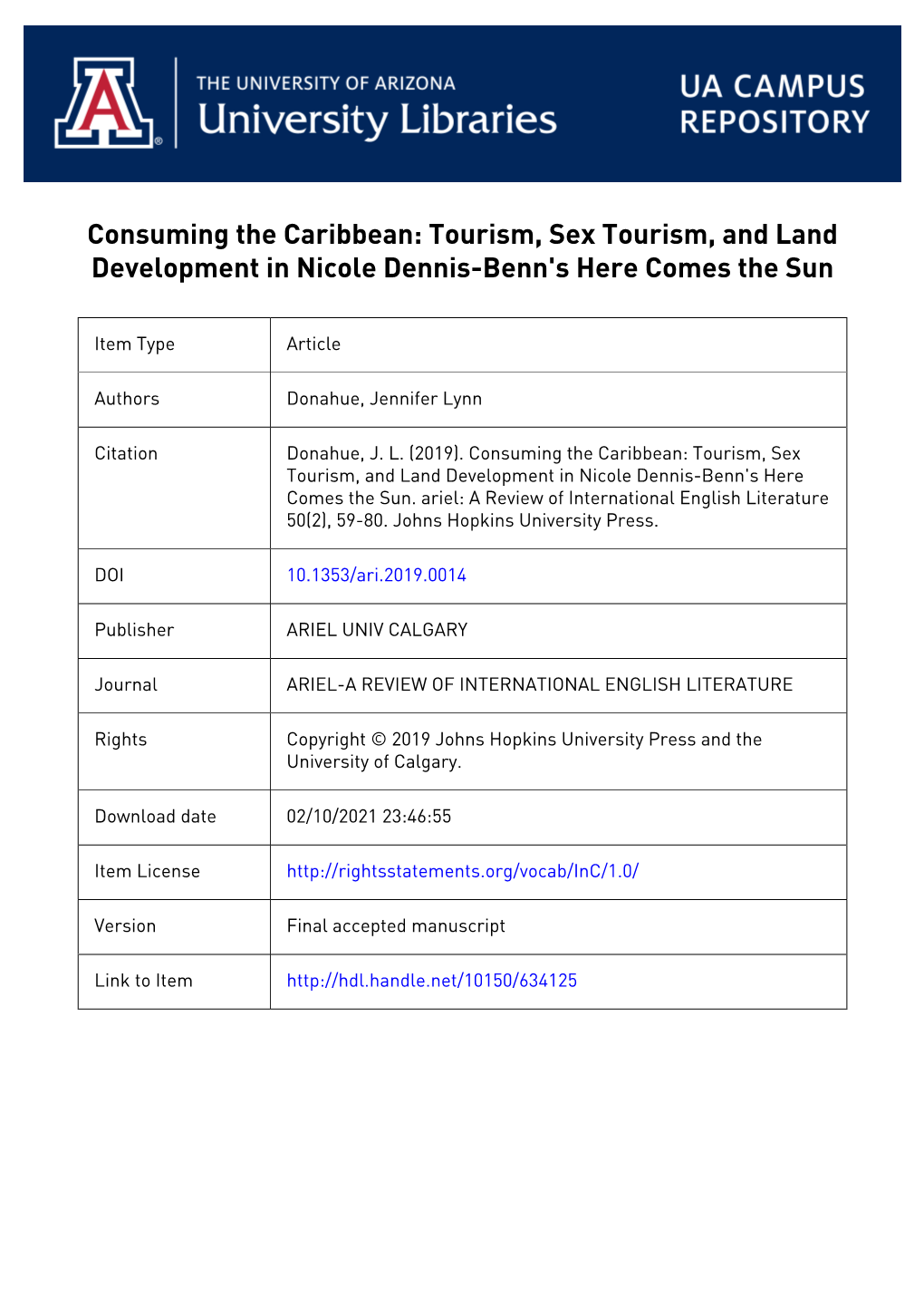 Consuming the Caribbean: Tourism, Sex Tourism, and Land Development in Nicole Dennis-Benn's Here Comes the Sun