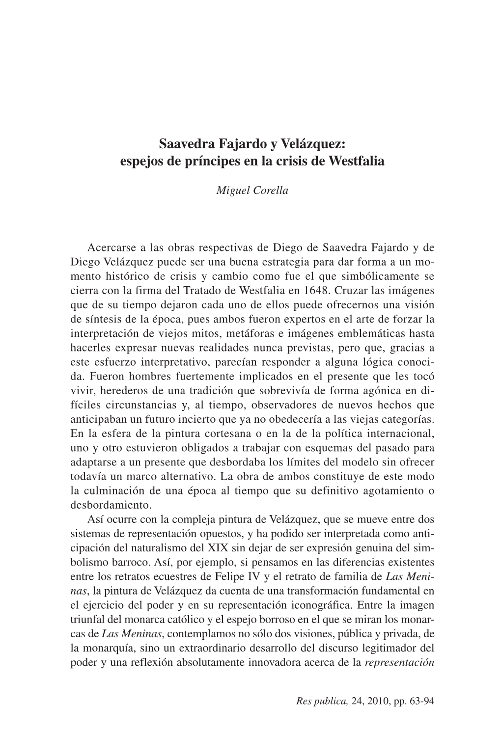 Saavedra Fajardo Y Velázquez: Espejos De Príncipes En La Crisis De… 63