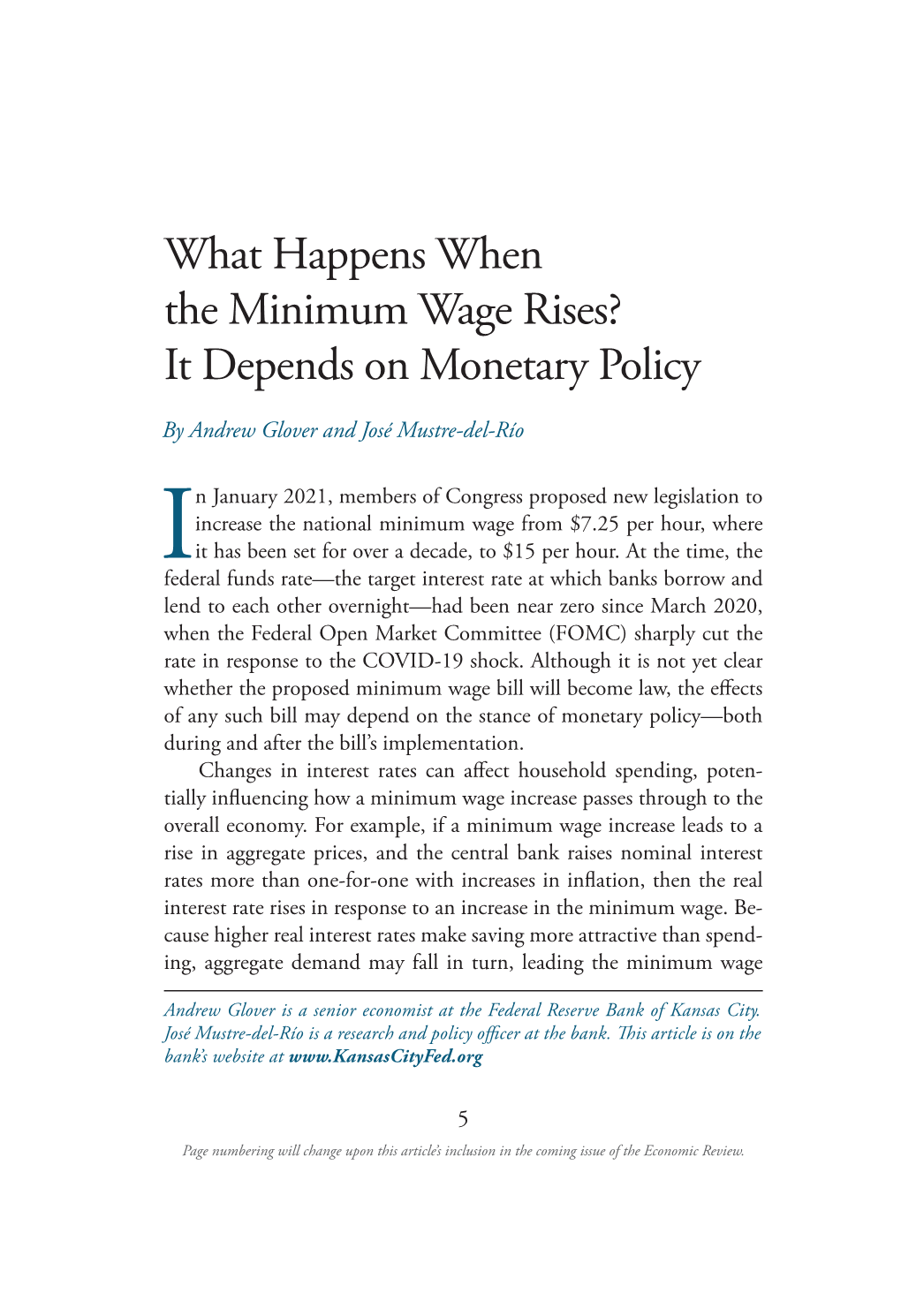 What Happens When the Minimum Wage Rises? It Depends on Monetary Policy