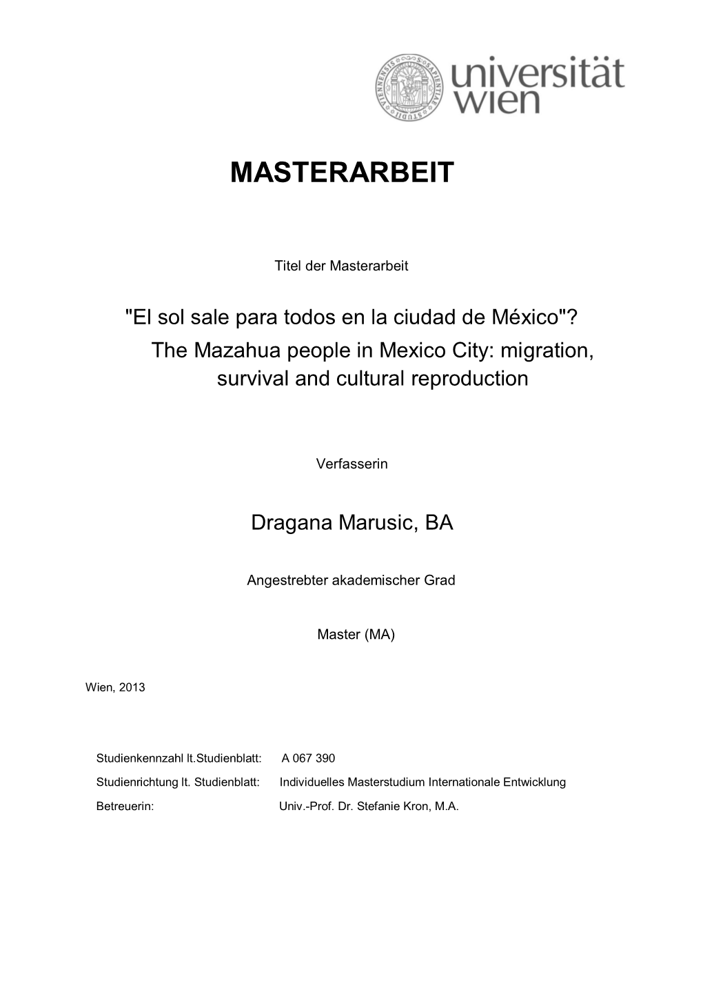 The Mazahua People in Mexico City: Migration, Survival and Cultural Reproduction