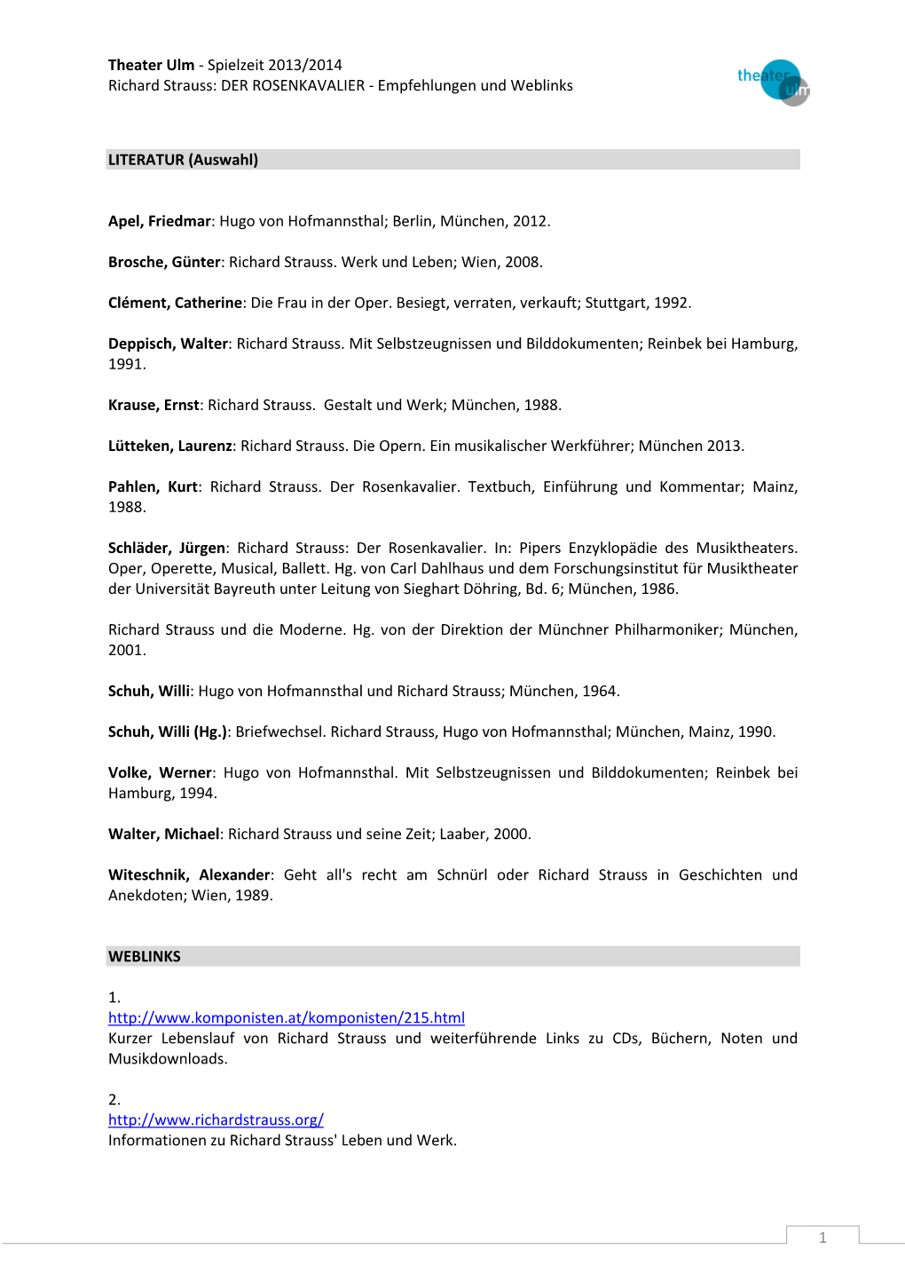 Spielzeit 2013/2014 Richard Strauss: DER ROSENKAVALIER - Empfehlungen Und Weblinks