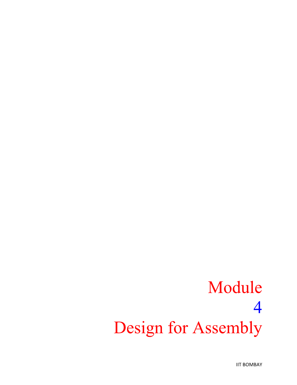 Module 4 Design for Assembly