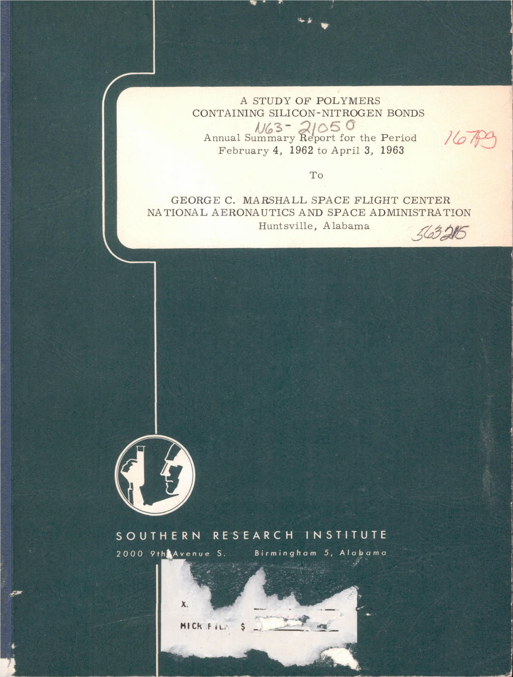 A STUDY of POLYMERS CONTAINING SILICON-NITROGEN BONDS /J~3- 105 0 Annual Summary Eport for the P Eriod February 4, 1962 to April 3, 1963