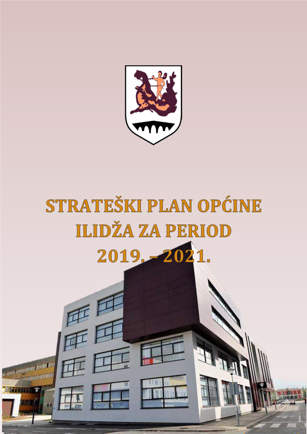 Strateški Plan Općine Ilidža 2019-2021