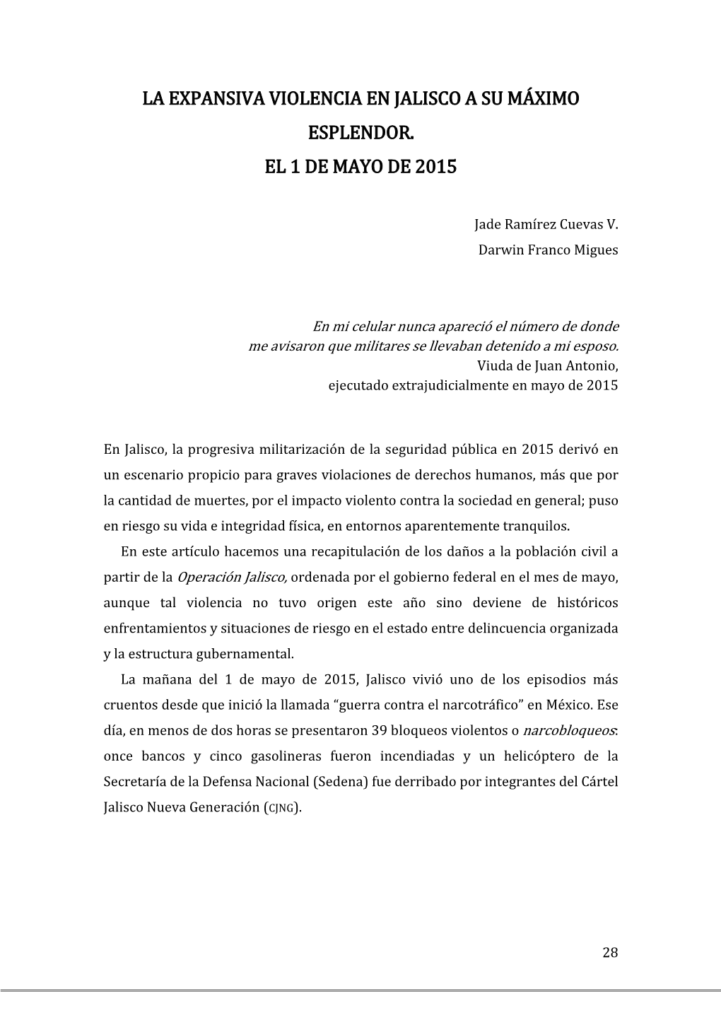 La Expansiva De Violencia En Jalisco a Su Máximo Esplendor