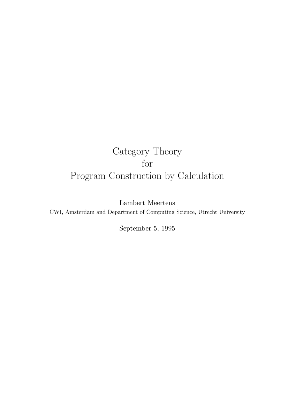 Category Theory for Program Construction by Calculation