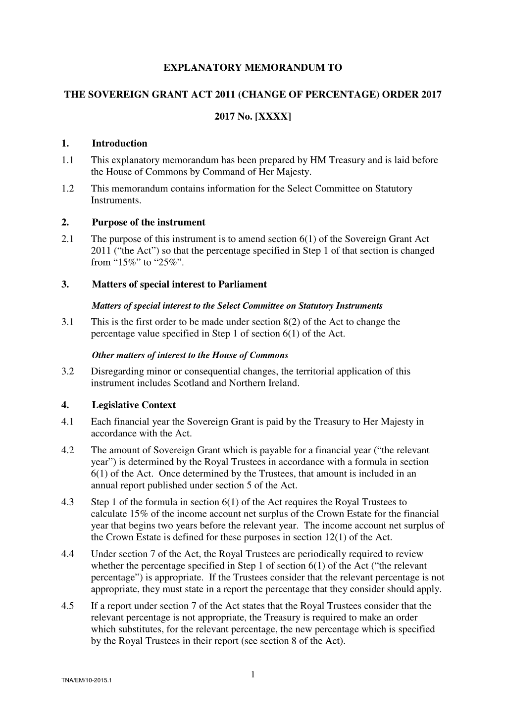 The Sovereign Grant Act 2011 (Change of Percentage) Order 2017