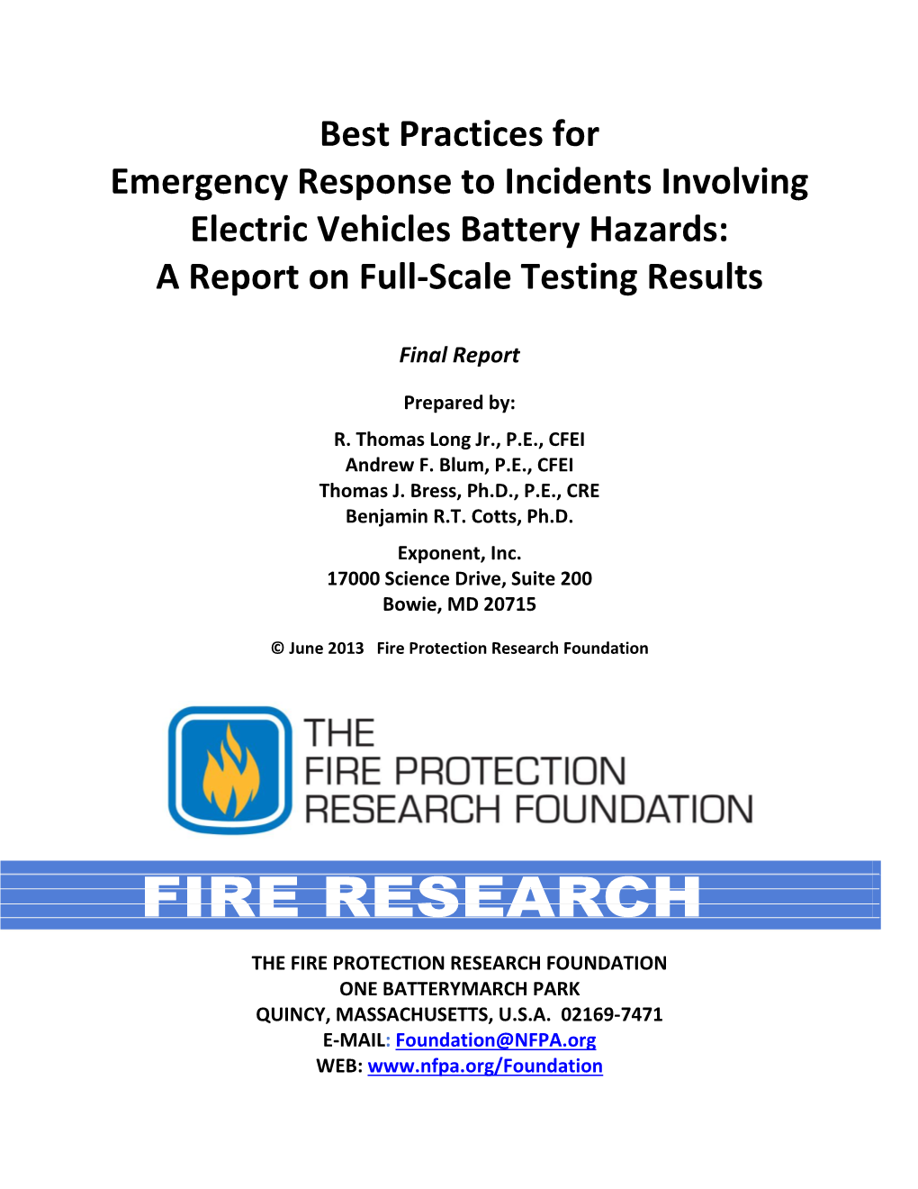 Best Practices for Emergency Response to Incidents Involving Electric Vehicles Battery Hazards: a Report on Full-Scale Testing Results