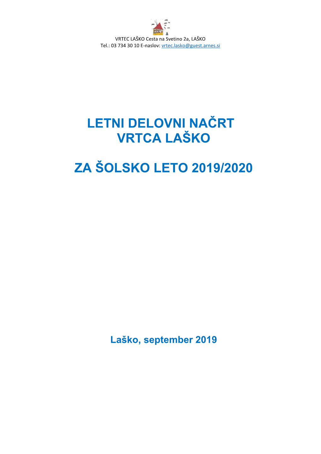 Letni Delovni Načrt Vrtca Laško Za Šolsko Leto 2019/2020