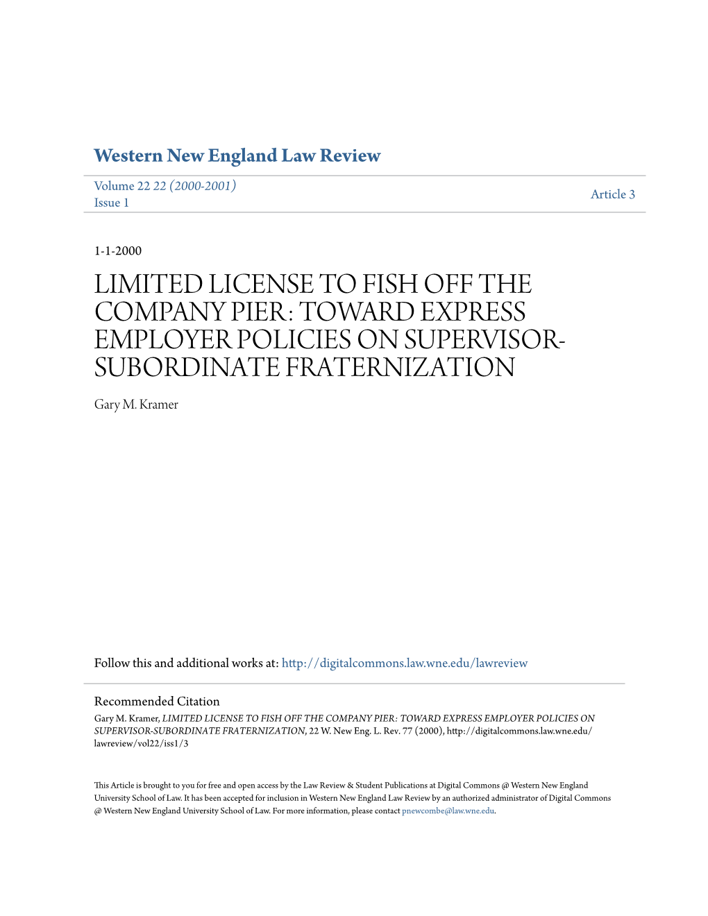 TOWARD EXPRESS EMPLOYER POLICIES on SUPERVISOR- SUBORDINATE FRATERNIZATION Gary M