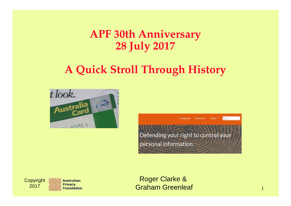 APF 30Th Anniversary 28 July 2017 a Quick Stroll Through History