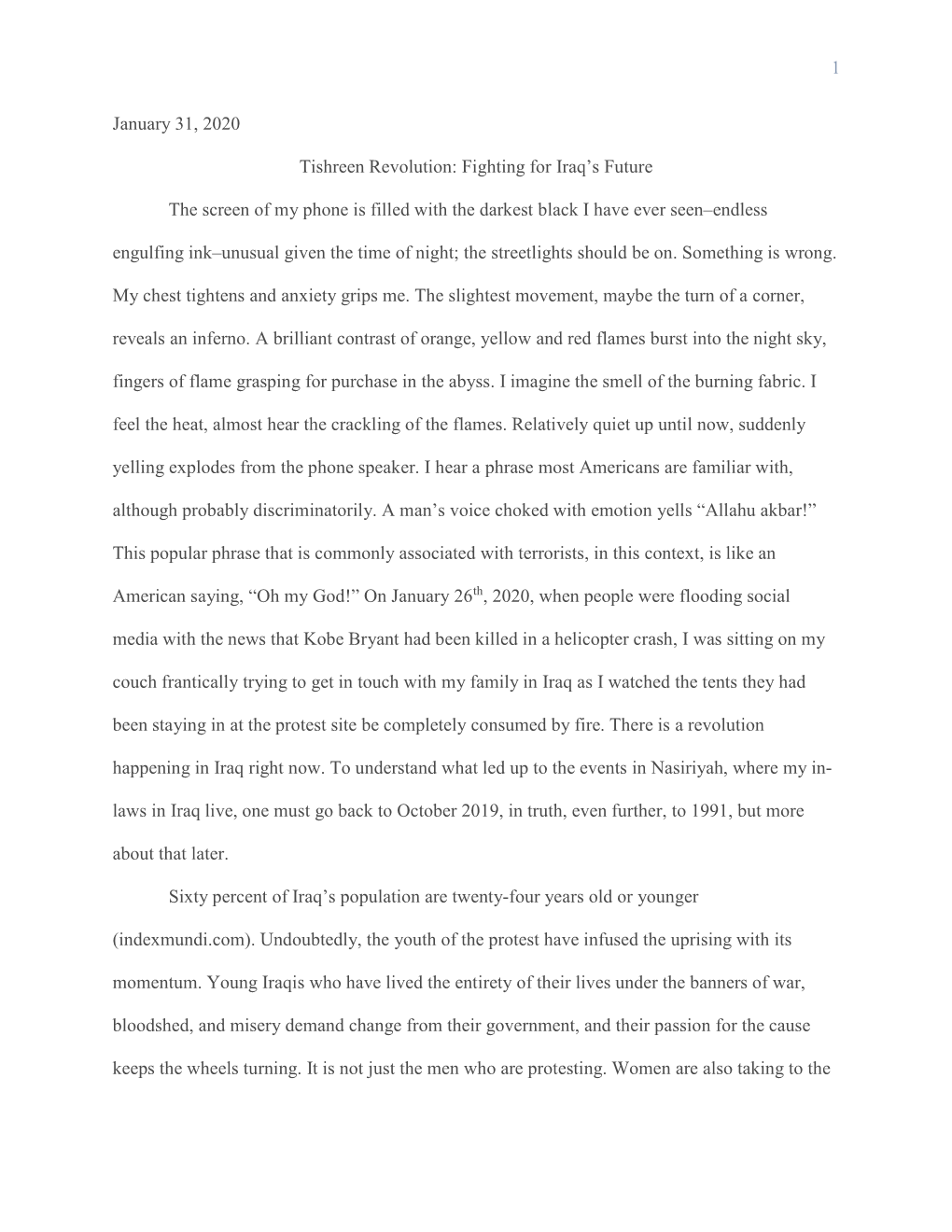 1 January 31, 2020 Tishreen Revolution: Fighting for Iraq's Future the Screen of My Phone Is Filled with the Darkest Black