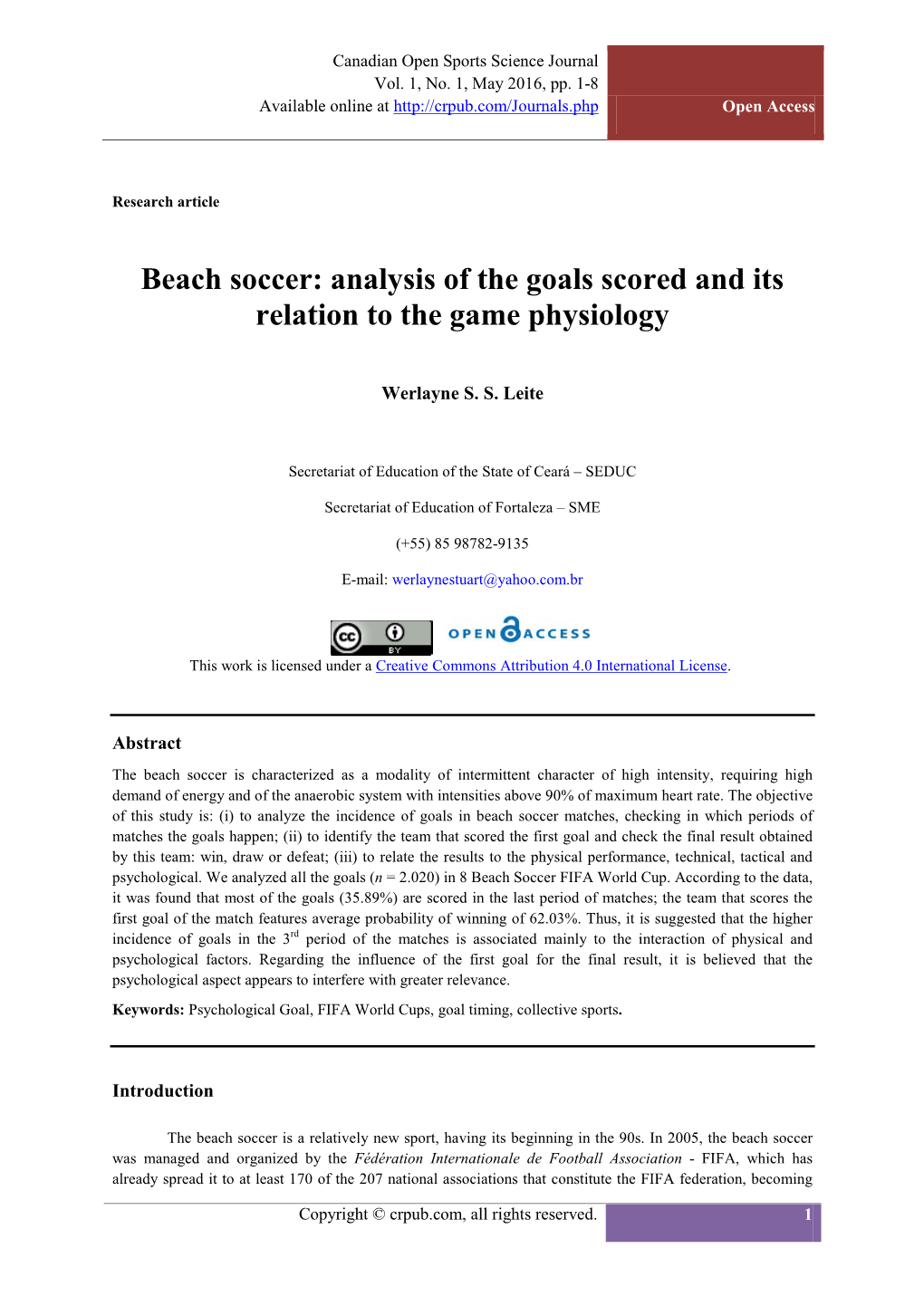 Beach Soccer: Analysis of the Goals Scored and Its Relation to the Game Physiology