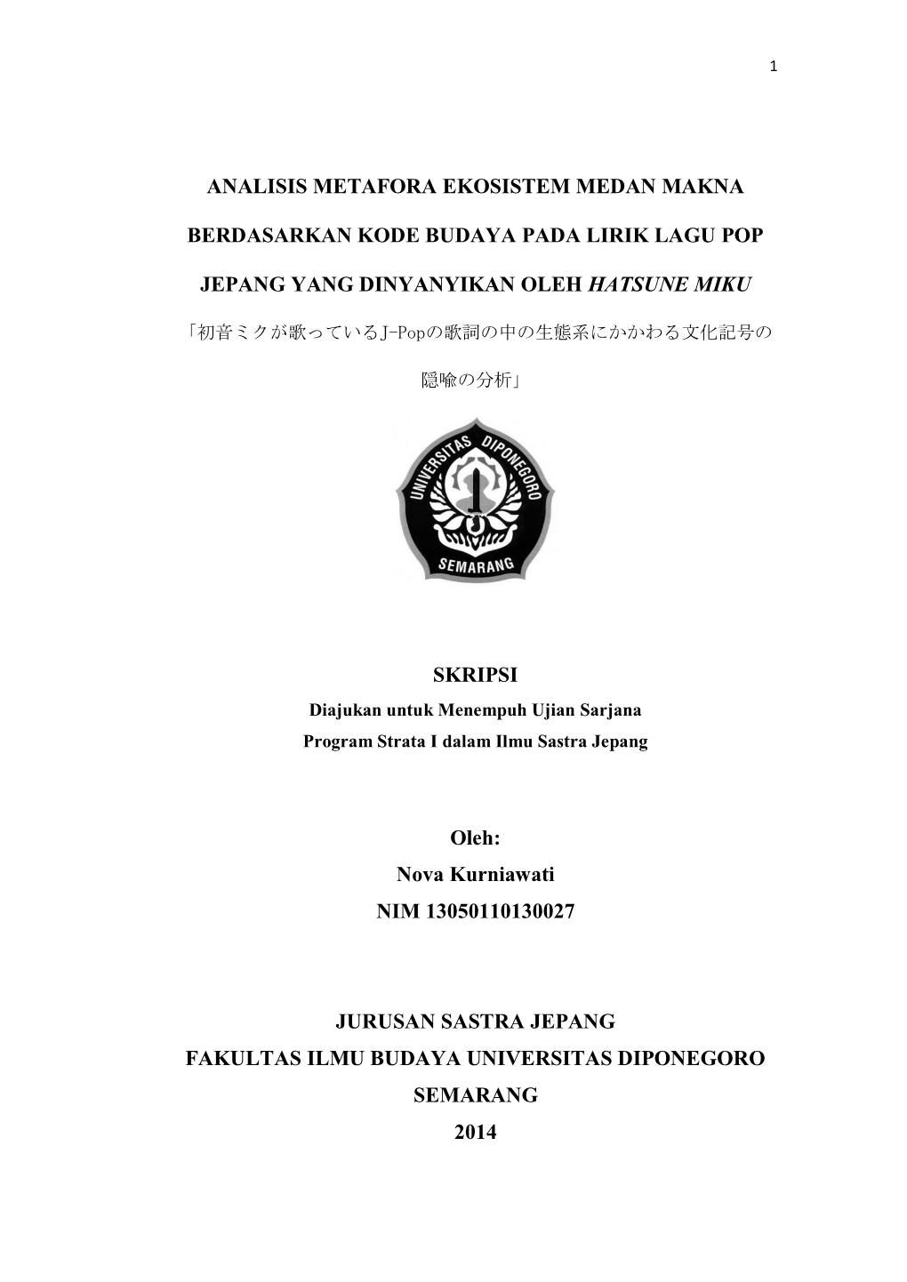 Analisis Metafora Ekosistem Medan Makna Berdasarkan Kode Budaya Pada Lirik Lagu Yang Dinyanyikan Oleh Hatsune Miku“