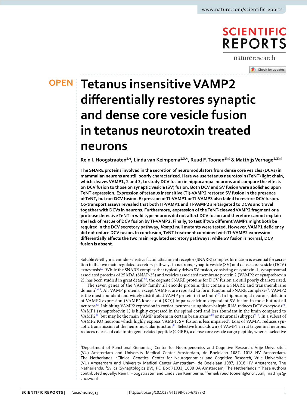 Tetanus Insensitive VAMP2 Differentially Restores Synaptic and Dense Core Vesicle Fusion in Tetanus Neurotoxin Treated Neurons