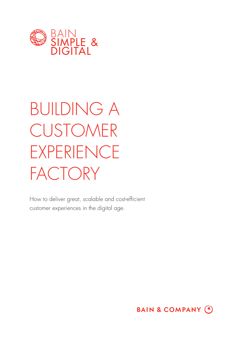 Building a Customer Experience Factory