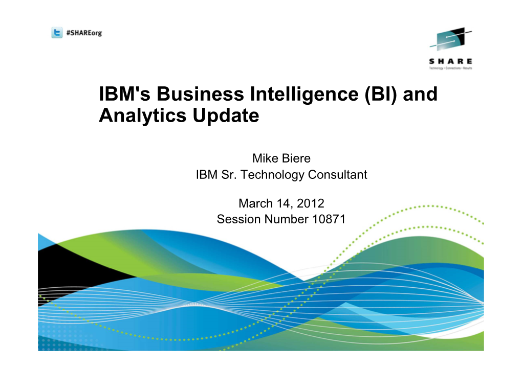 IBM's Business Intelligence (BI) and Analytics Update
