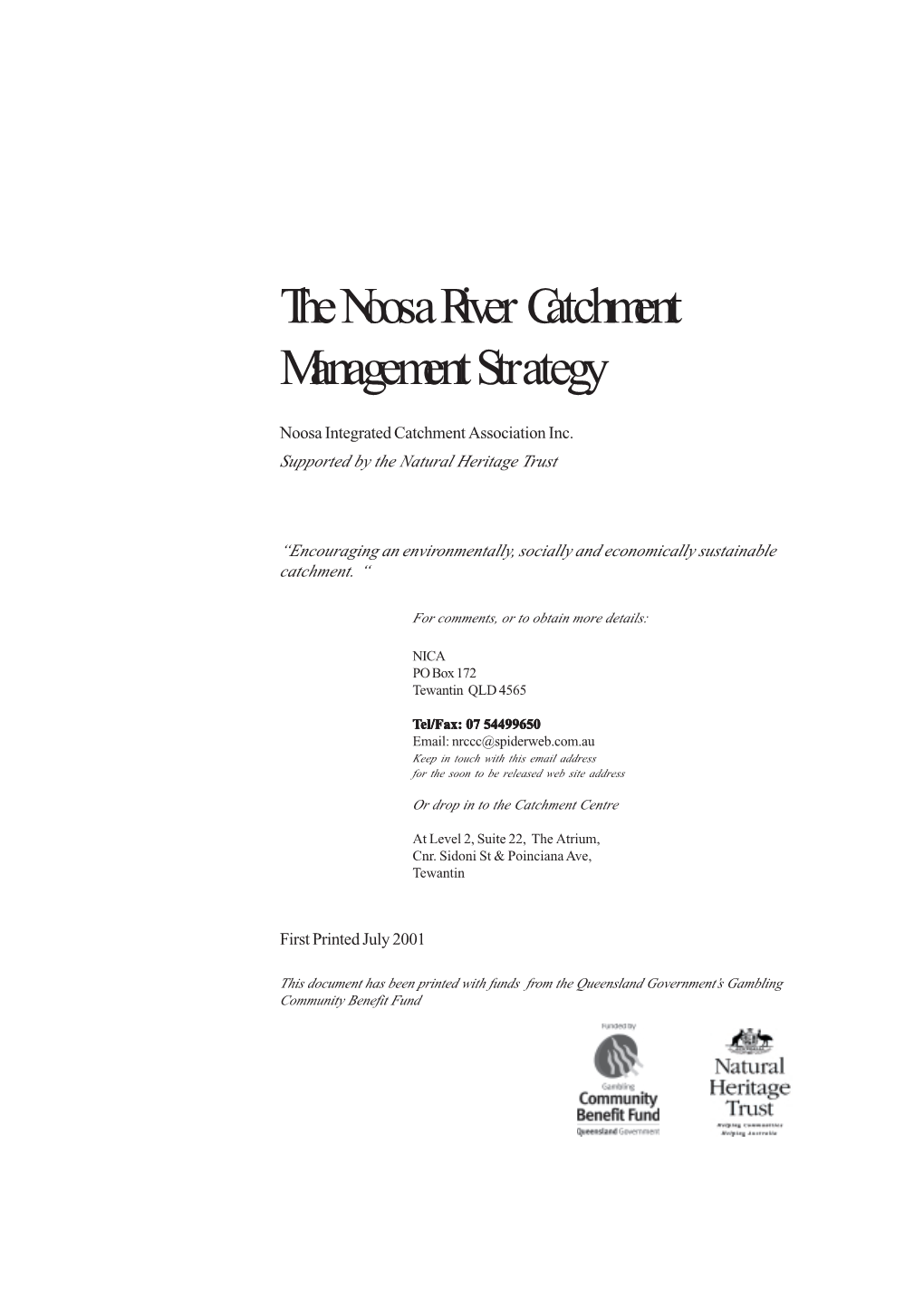 The Noosa River Catchment Management Strategy