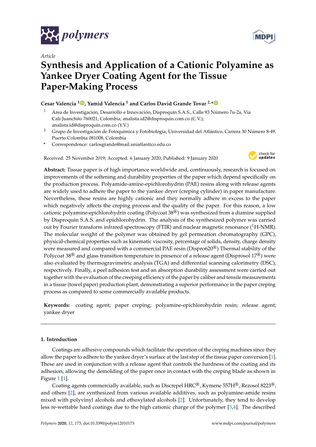 Synthesis and Application of a Cationic Polyamine As Yankee Dryer Coating Agent for the Tissue Paper-Making Process