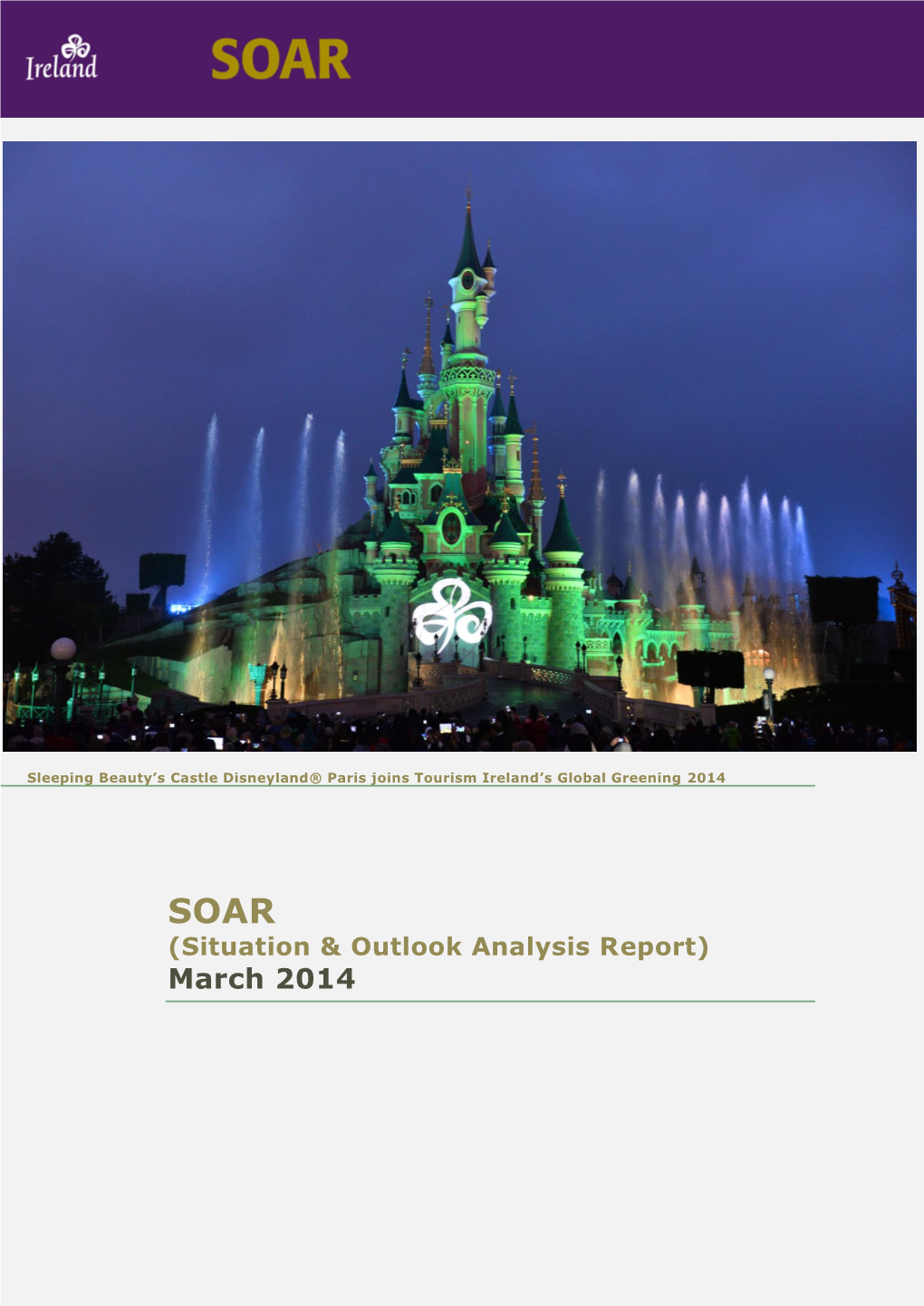 SOAR (Situation & Outlook Analysis Report) March 2014