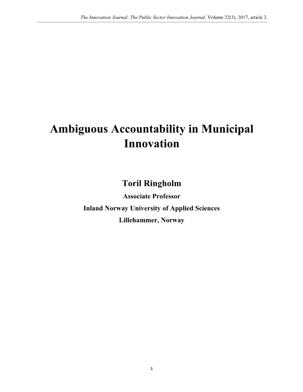Ambiguous Accountability in Municipal Innovation