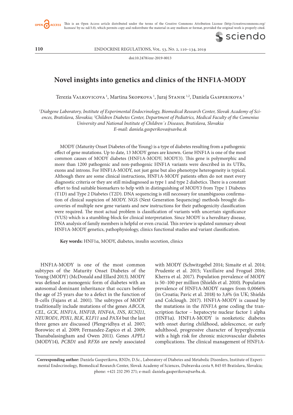 Novel Insights Into Genetics and Clinics of the HNF1A-MODY