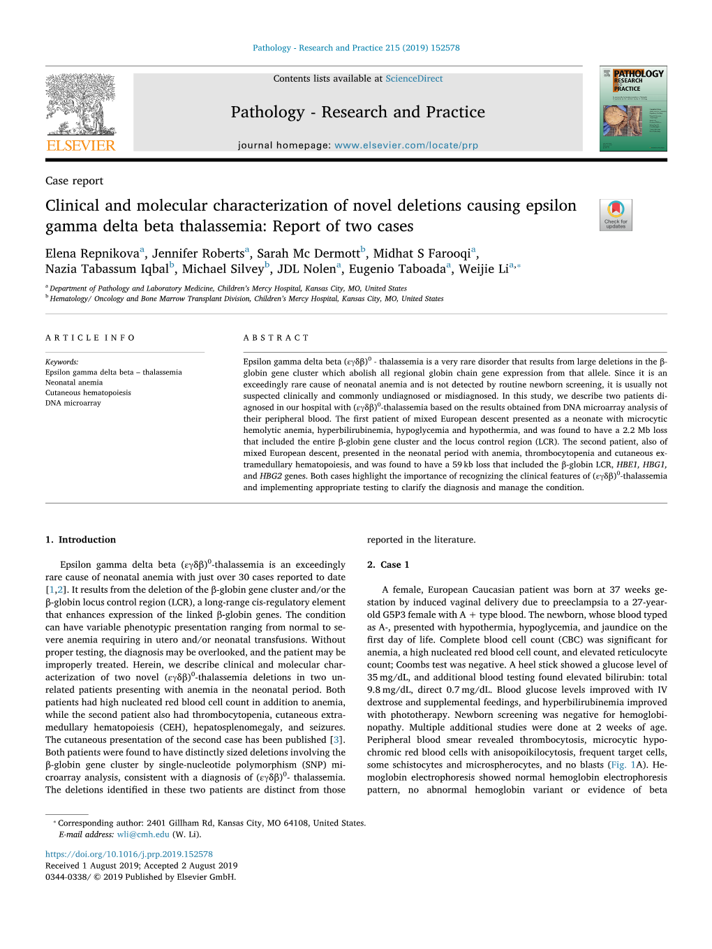 Clinical and Molecular Characterization of Novel Deletions Causing Epsilon Gamma Delta Beta Thalassemia: Report of Two Cases T