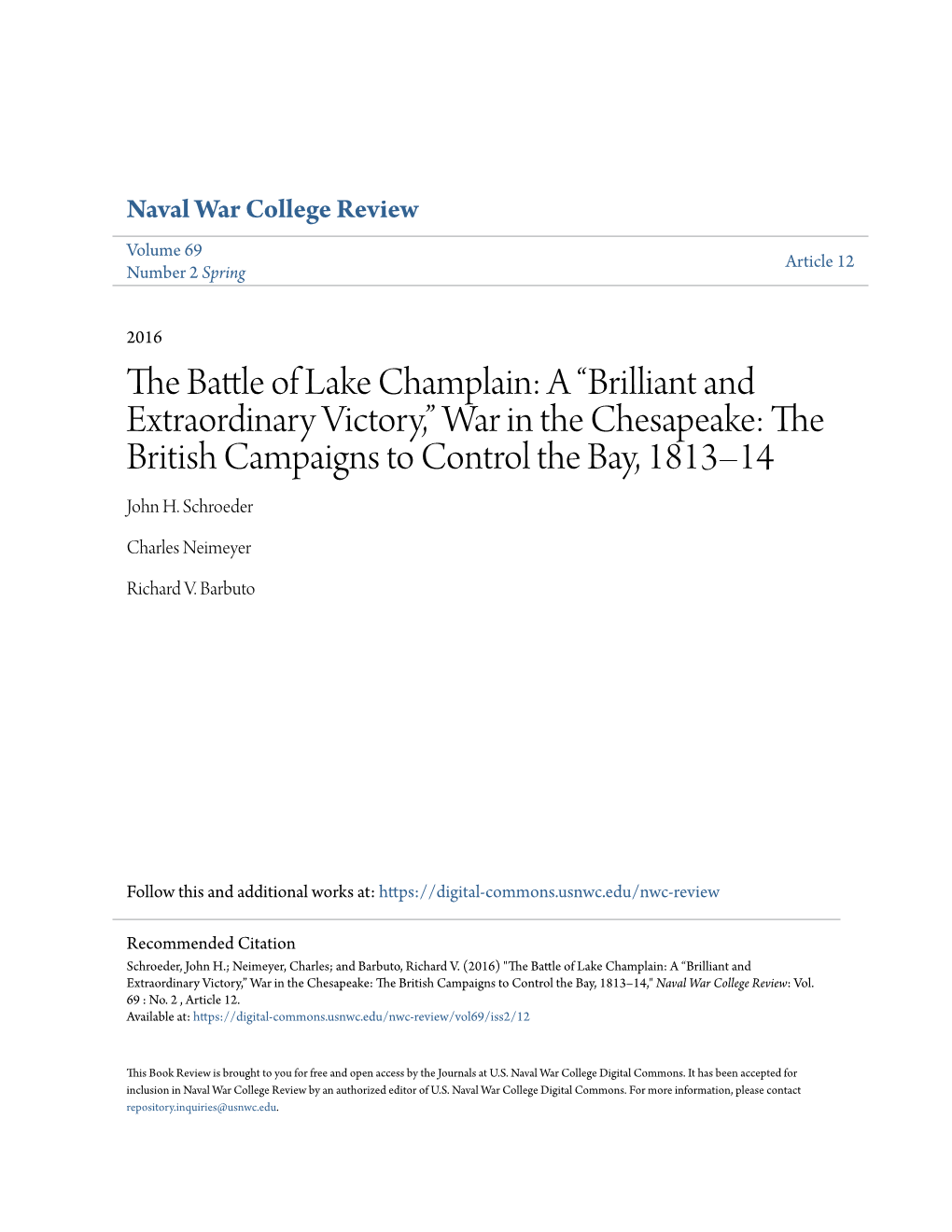 The Battle of Lake Champlain: a “Brilliant and Extraordinary Vict BOOK REVIEWS 133