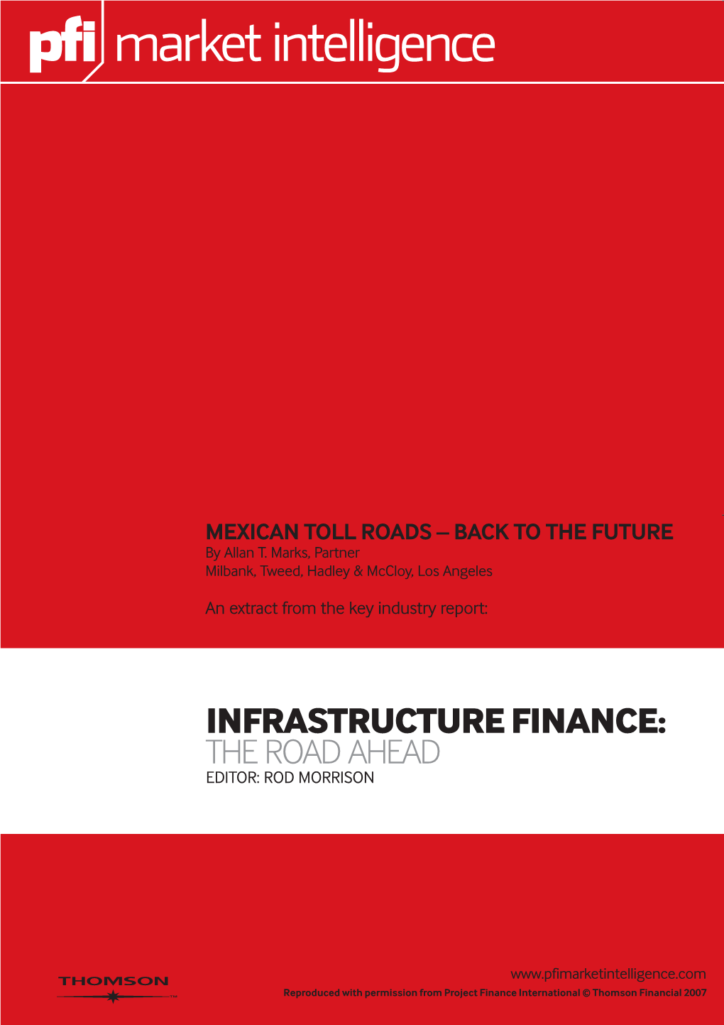 MEXICAN TOLL ROADS – BACK to the FUTURE by Allan T