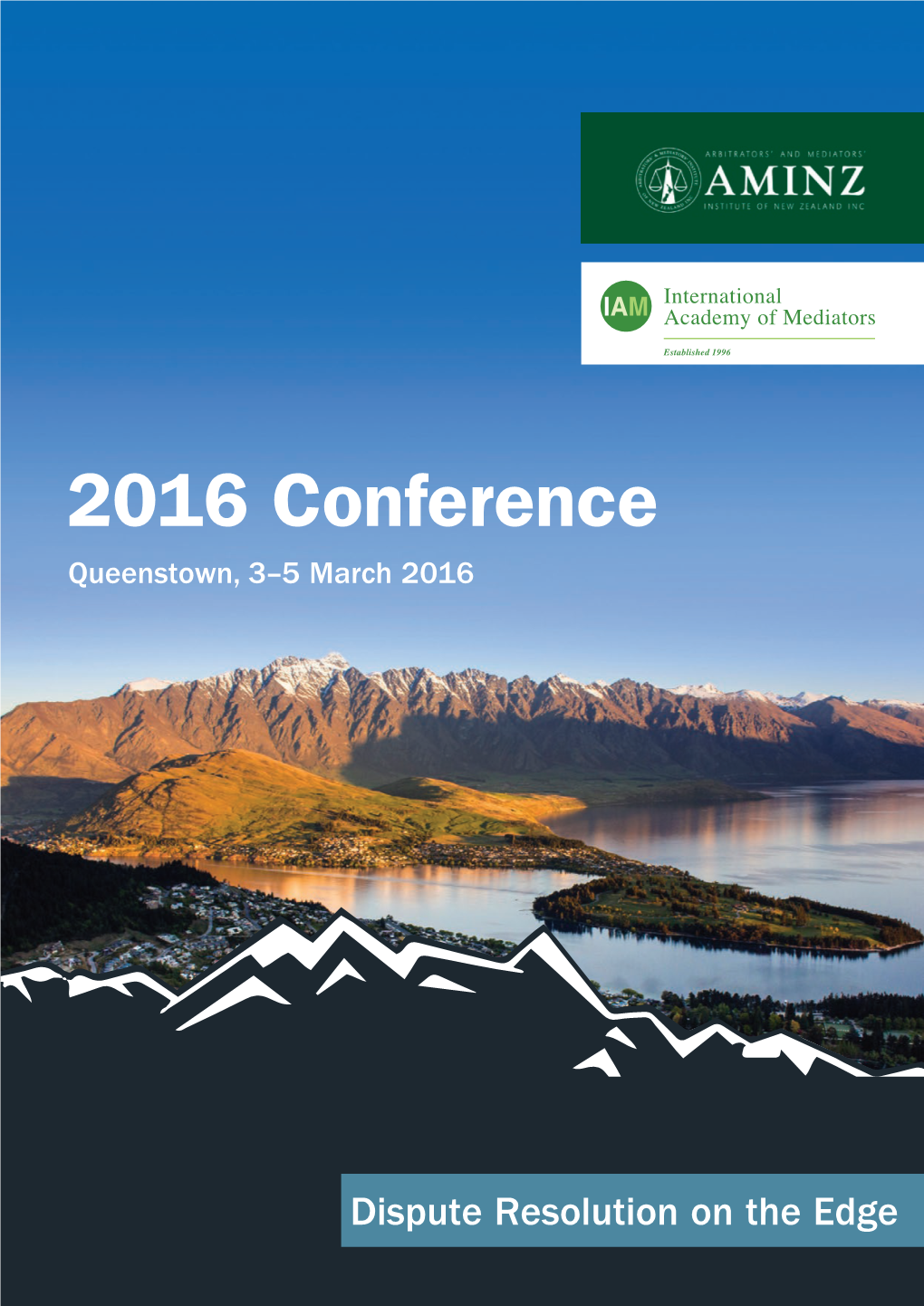 2016 Conference Queenstown, 3–5 March 2016
