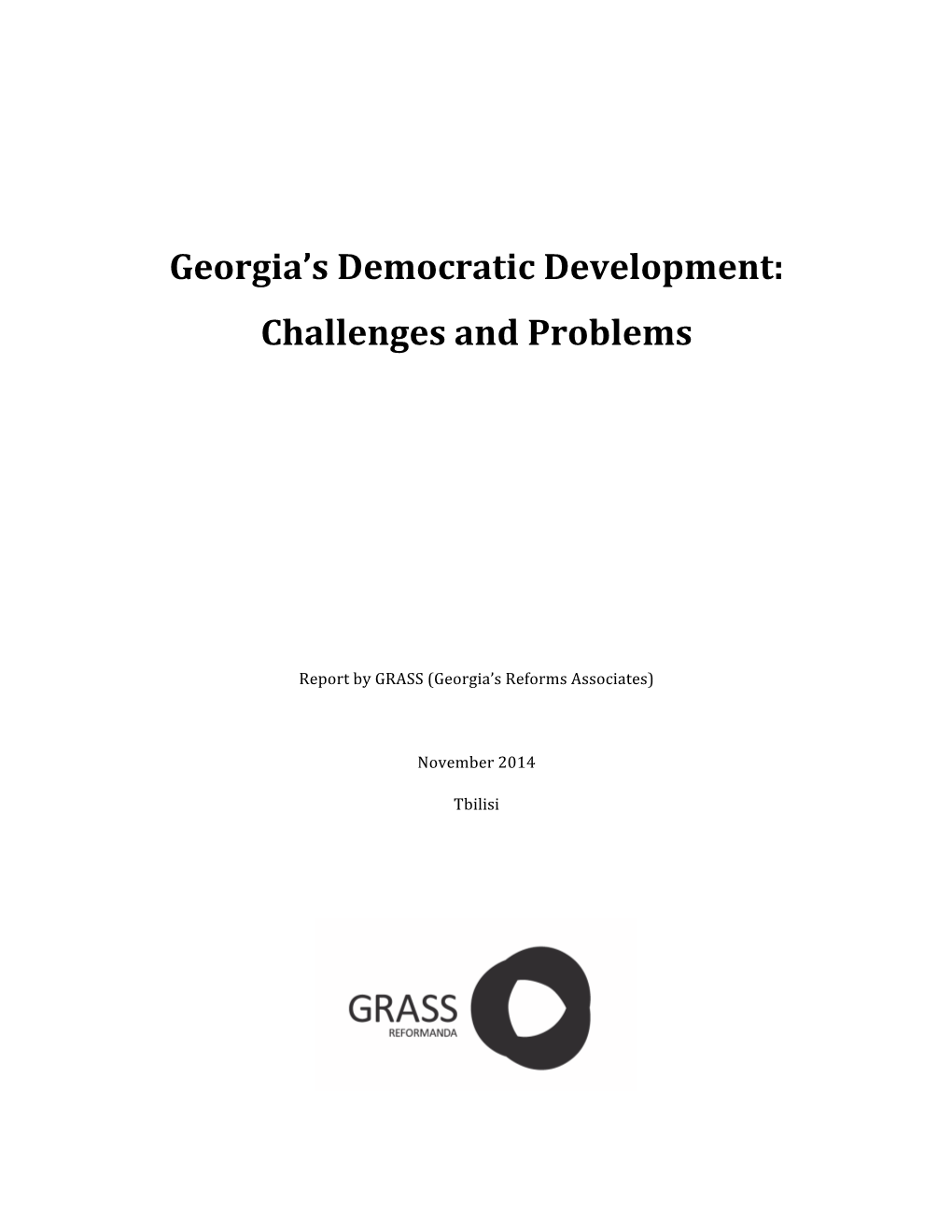 Georgia's Democratic Development: Challenges and Problems