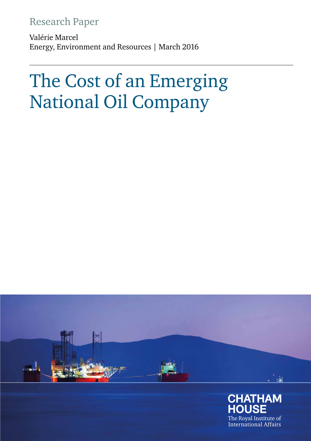 The Cost of an Emerging National Oil Company Contents