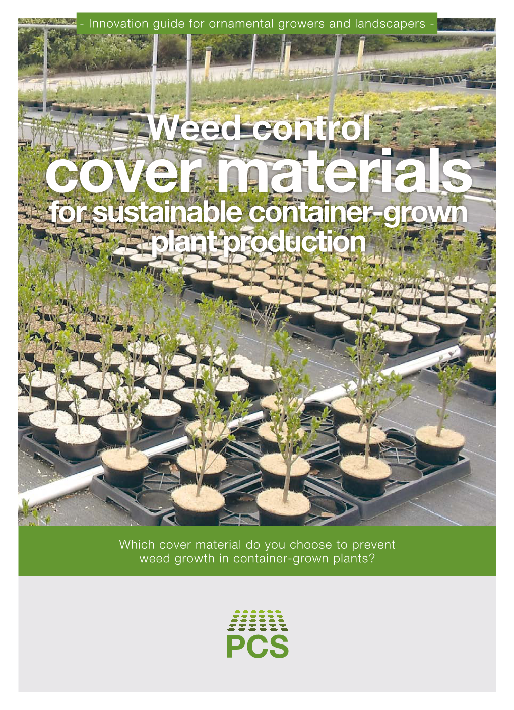 Cover Materials for Sustainable Container-Grown Plant Production