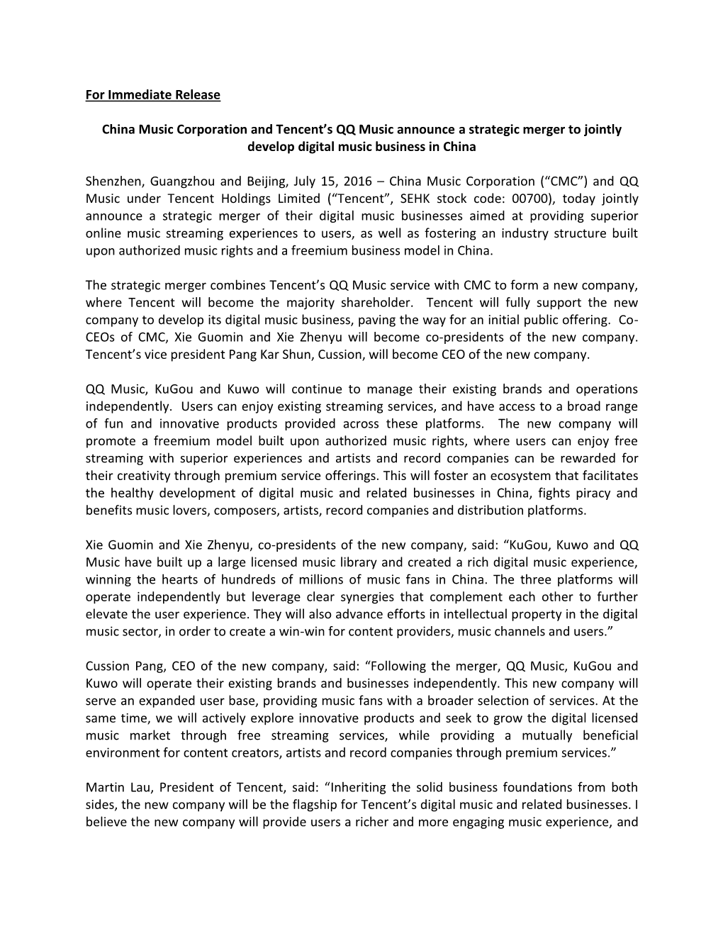 For Immediate Release China Music Corporation and Tencent's QQ