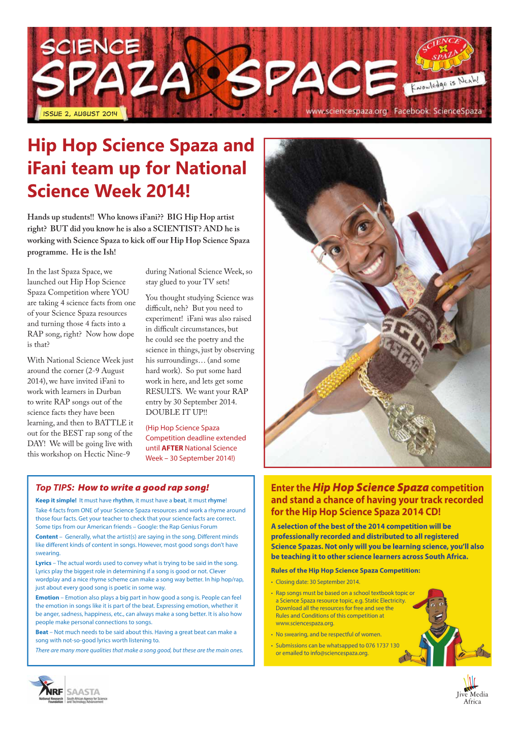 Hip Hop Science Spaza and Ifani Team up for National Science Week 2014!