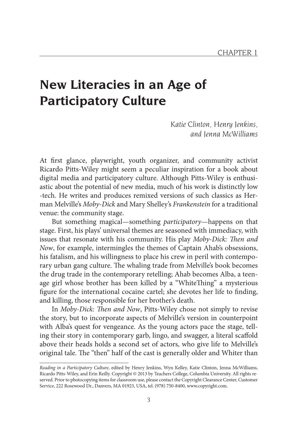 New Literacies in an Age of Participatory Culture