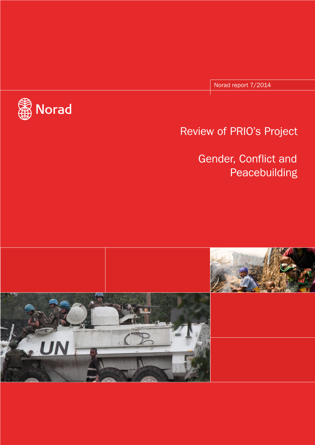 Review of PRIO's Project “Gender, Conflict and Peacebuilding”