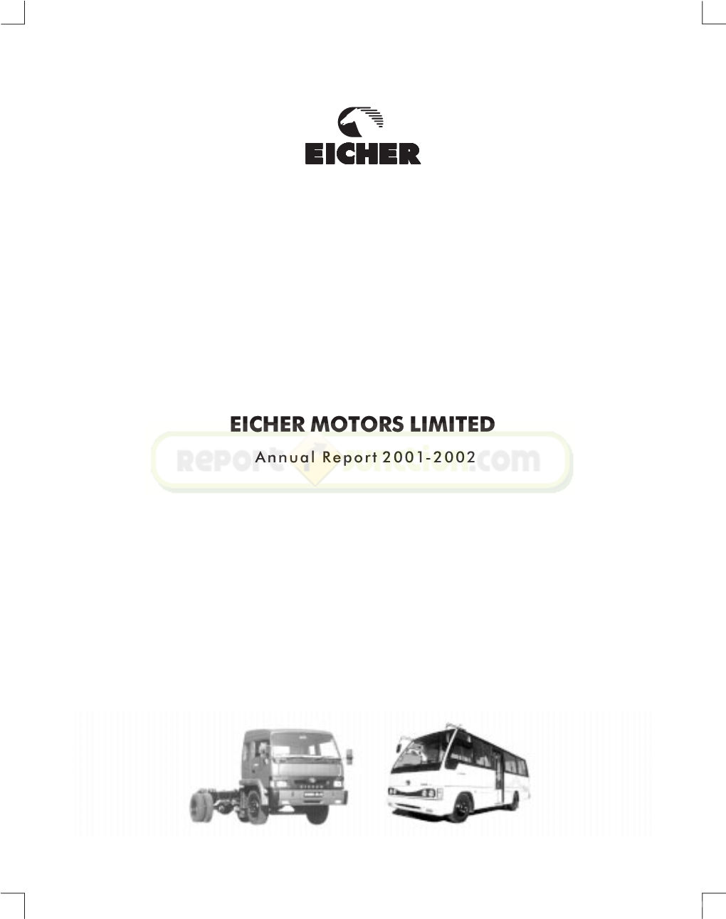 EICHER MOTORS LIMITED Annual Report 2001-2002