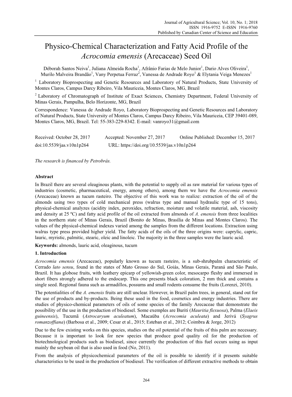 Physico-Chemical Characterization and Fatty Acid Profile of the Acrocomia Emensis (Arecaceae) Seed Oil