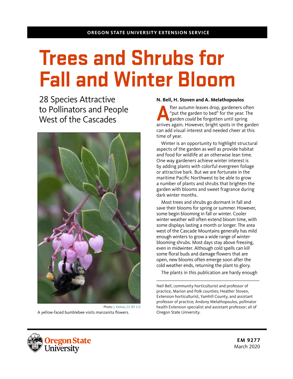 Trees and Shrubs for Fall and Winter Bloom 28 Species Attractive N