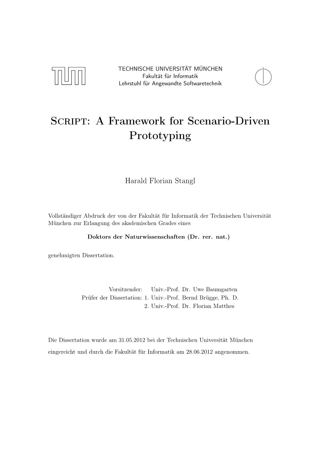 Script: a Framework for Scenario-Driven