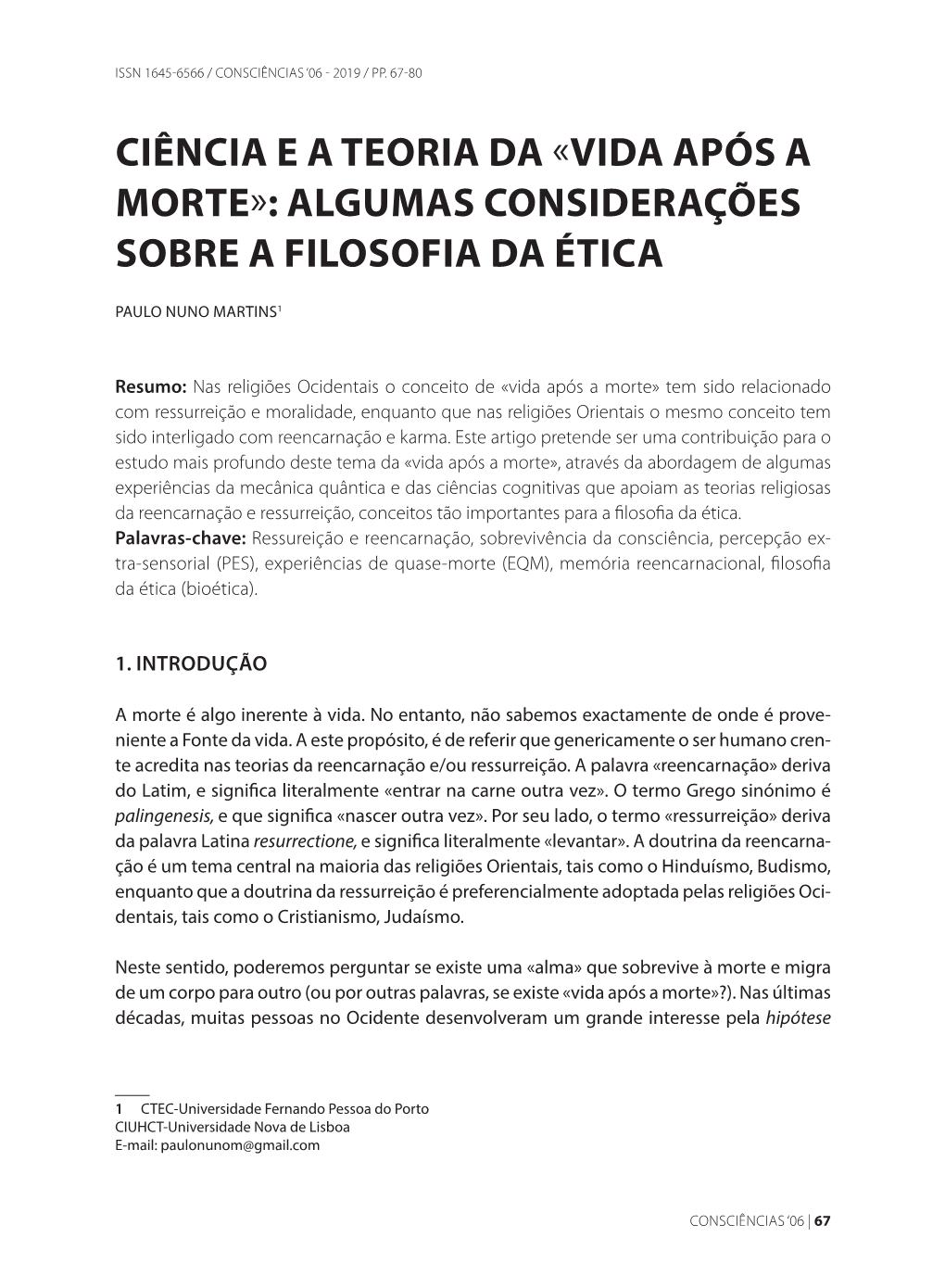 Ciência E a Teoria Da «Vida Após a Morte»: Algumas Considerações Sobre a Filosofia Da Ética