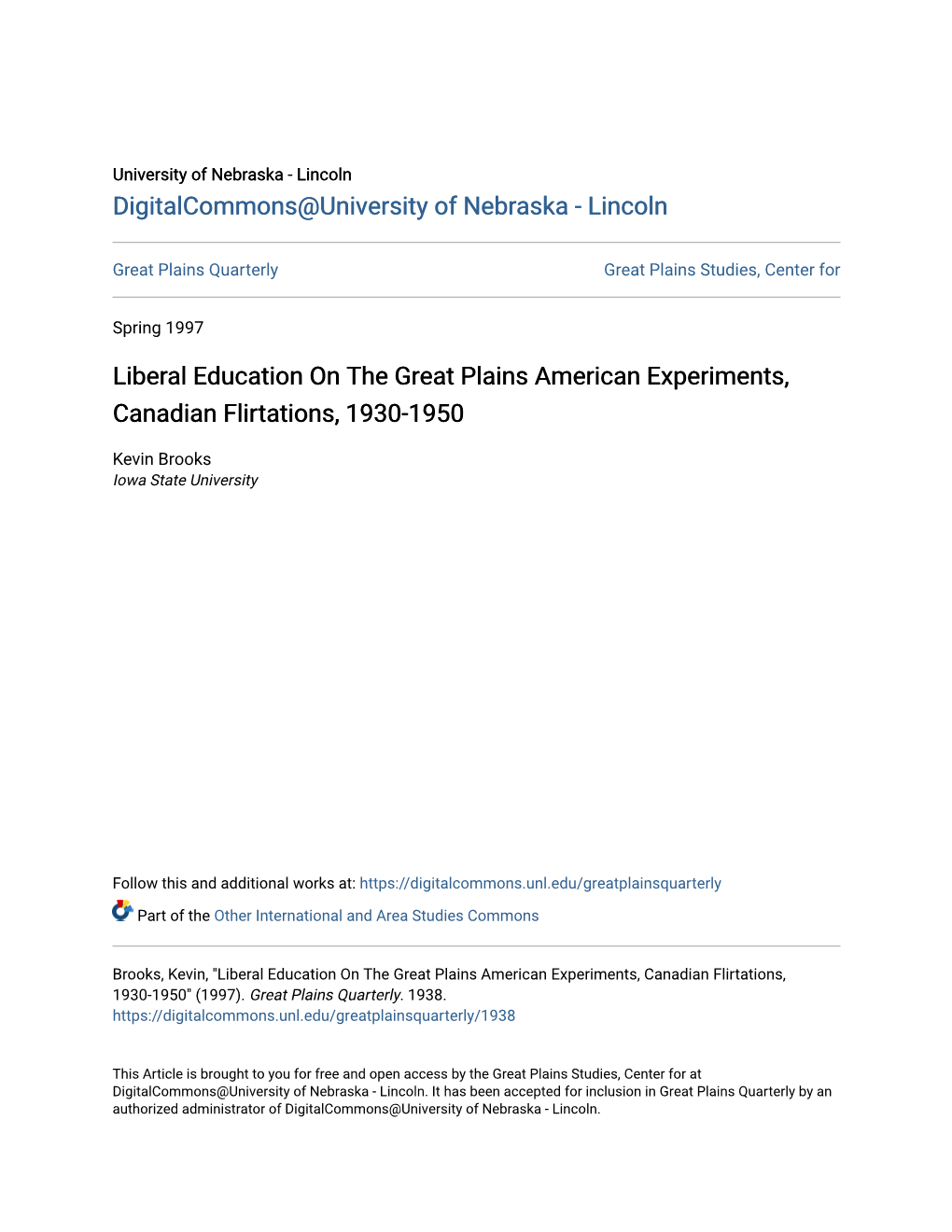 Liberal Education on the Great Plains American Experiments, Canadian Flirtations, 1930-1950