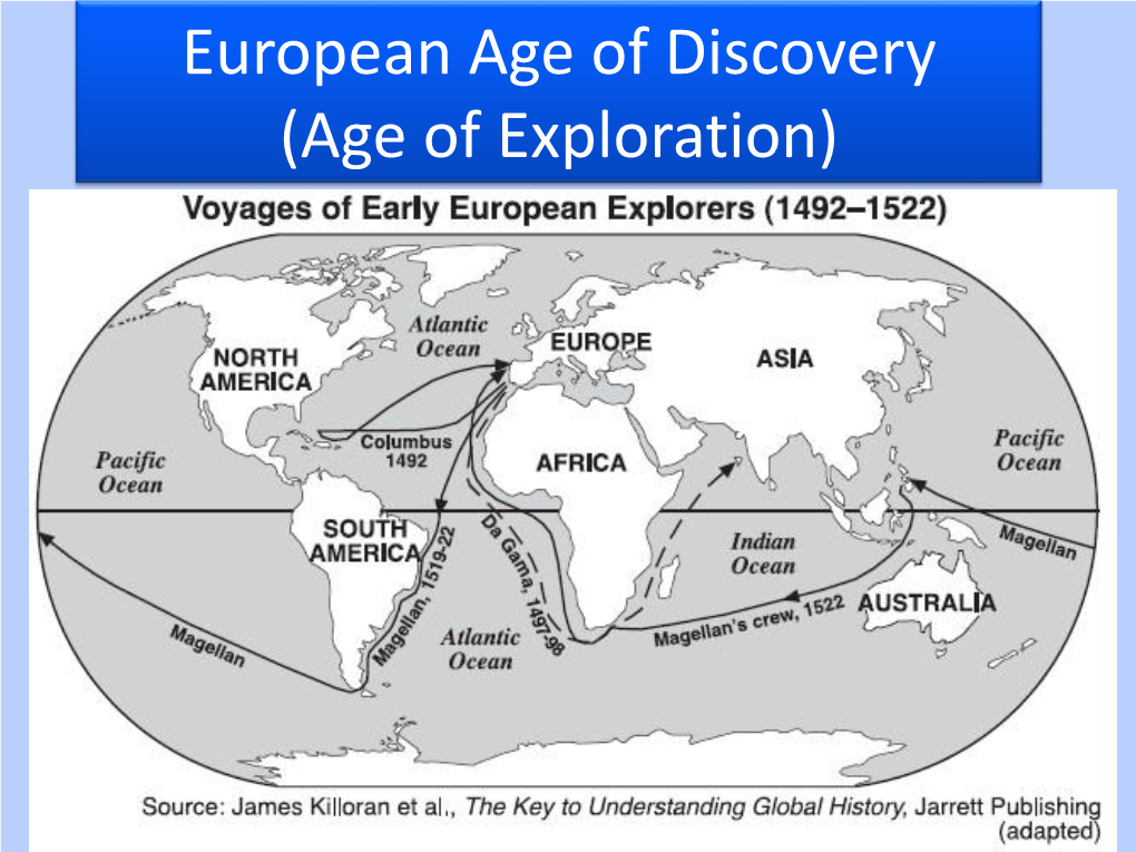 European Age of Discovery (Age of Exploration)