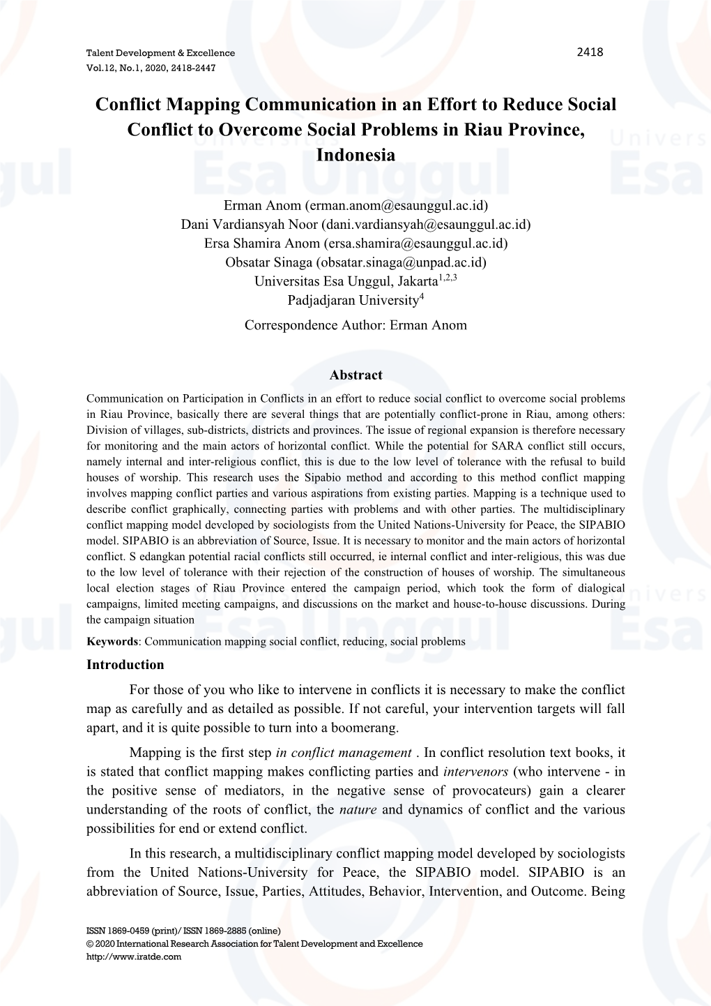 Conflict Mapping Communication in an Effort to Reduce Social Conflict to Overcome Social Problems in Riau Province, Indonesia