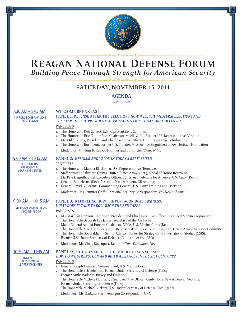 REAGAN NATIONAL DEFENSE FORUM Building Peace Through Strength for American Security