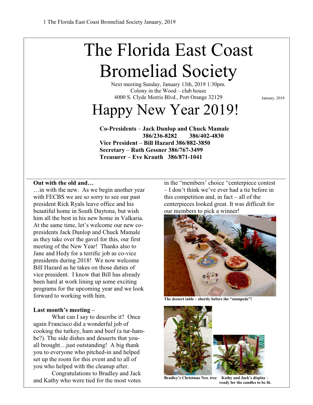 The Florida East Coast Bromeliad Society January, 2019